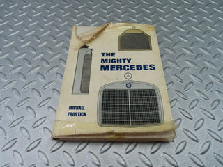 8016 Michael Frostick  The Mighty Mercedes